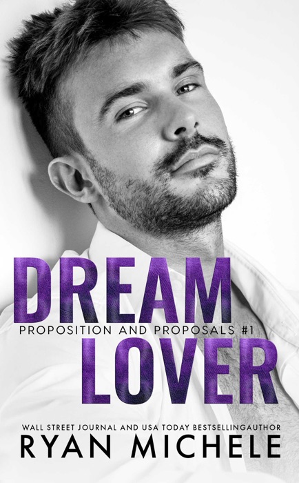 Dream Lover (Propositions and Proposals #1)