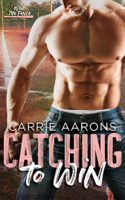 Carrie Aarons - Catching to Win artwork