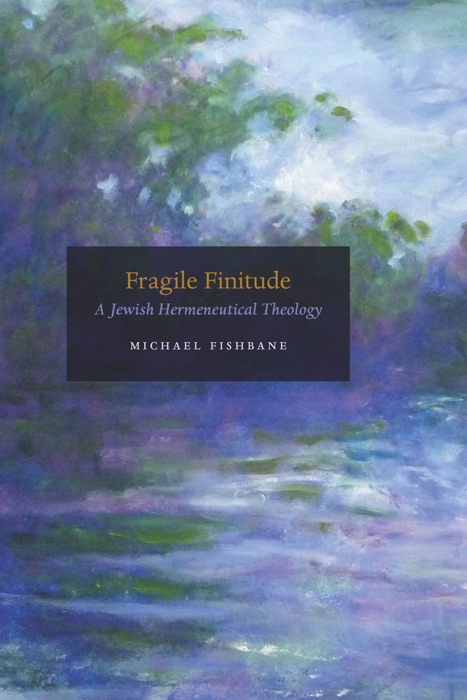 Fragile Finitude