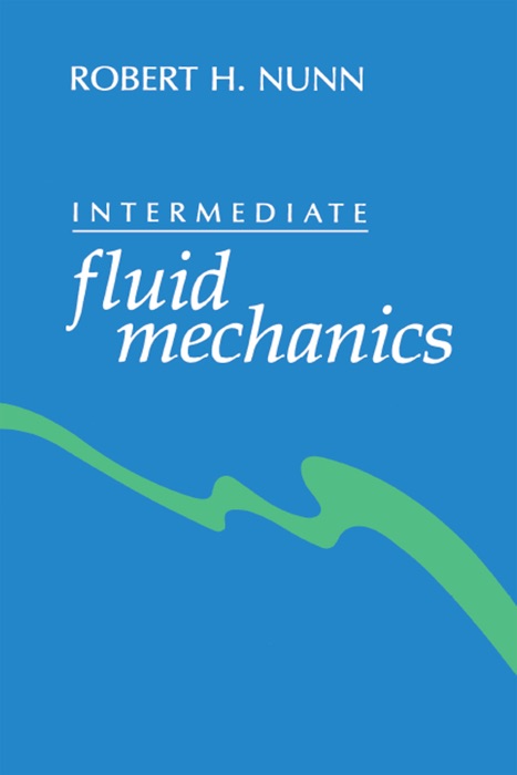 Intermediate fluid mechanics