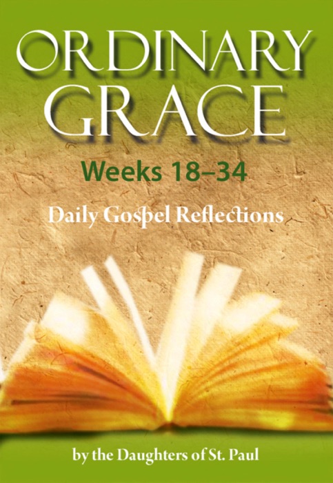 Ordinary Grace - Weeks 18–34