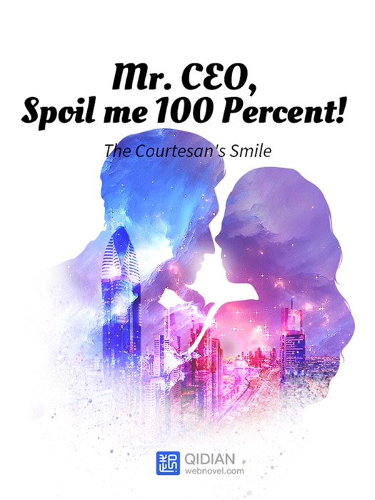 Mr. CEO, Spoil me 100 Percent! 2 Anthology