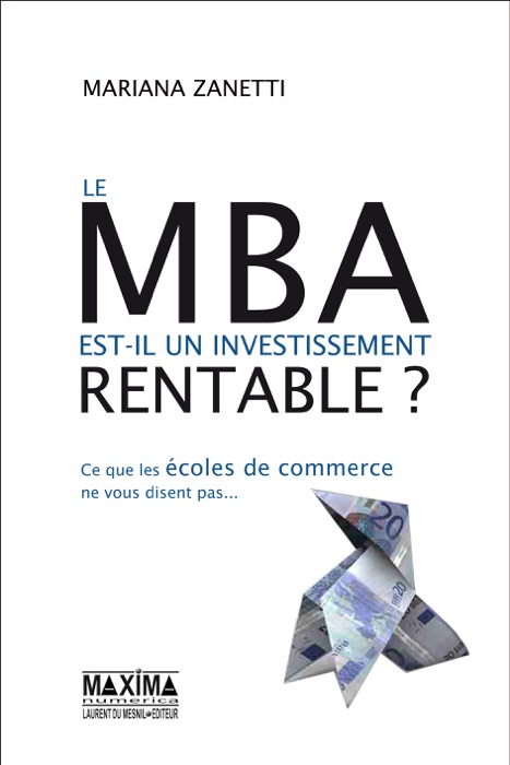 Le MBA est-il un investissement rentable ?