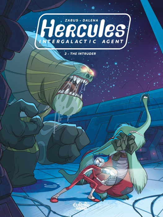 Hercules Intergalactic Agent- Volume 2 - The Intruder