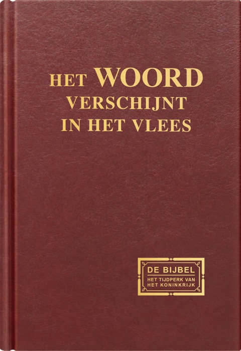 Het Woord verschijnt in het vlees