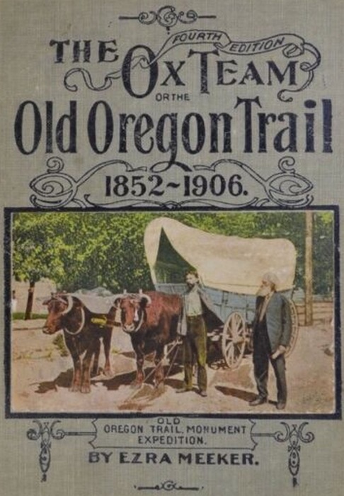 Ox-Team Days on the Oregon Trail