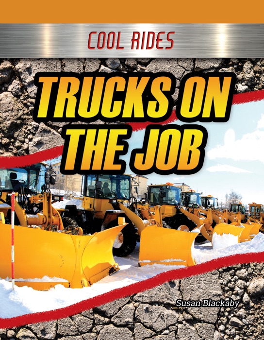 Trucks on the Job