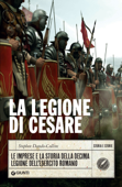 La legione di Cesare - Stephen Dando-Collins