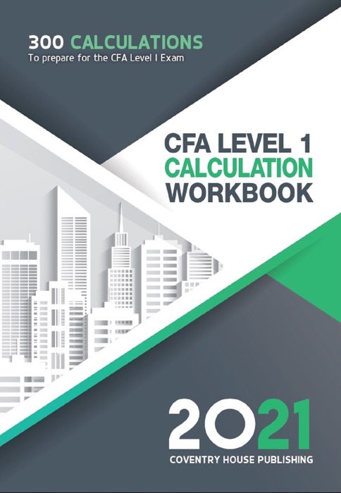 CFA Level 1 Calculation Workbook