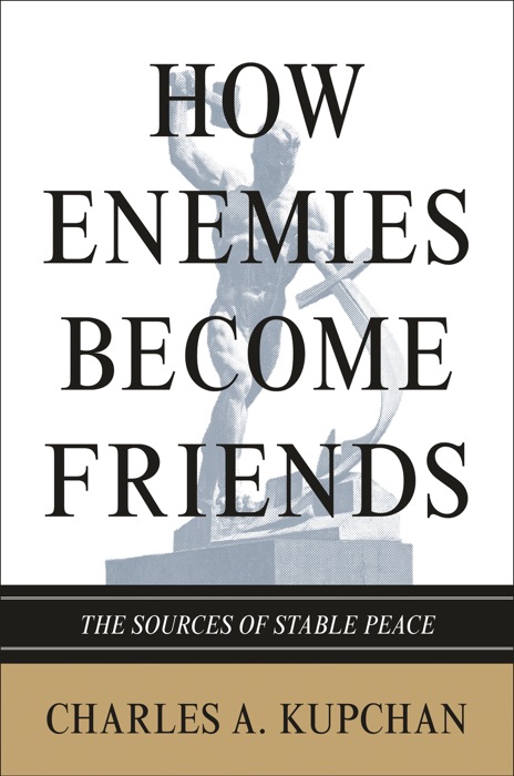 How Enemies Become Friends