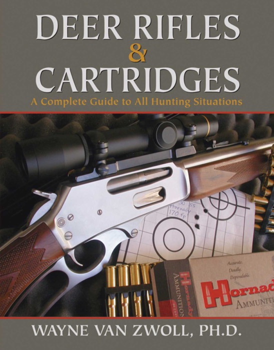 Deer Rifles and Cartridges