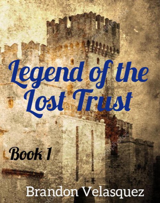 Legend of the Lost Trust