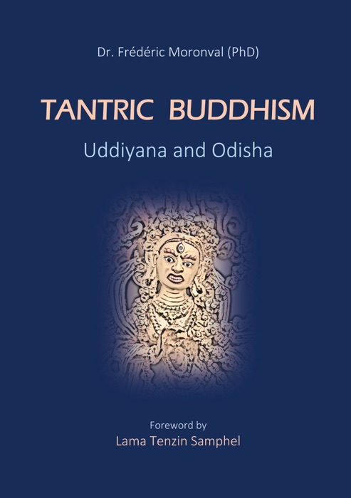 Tantric Buddhism Uddiyana and Odisha