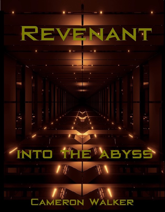 Revenant: Into the Abyss