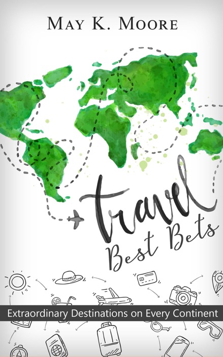 Travel Best Bets