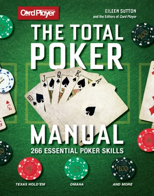 Card Player: The Total Poker Manual 2016 Card Player: The Total Poker Manual 2016
