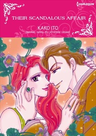 Their Scandalous affair - Kako Ito & Catherine George by  Kako Ito & Catherine George PDF Download