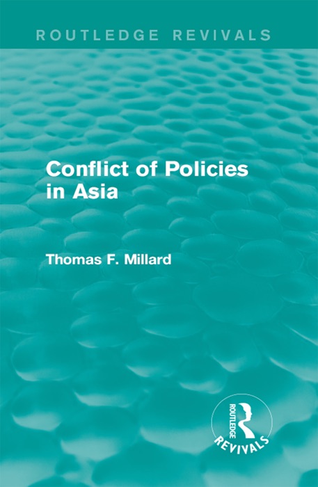 Conflict of Policies in Asia