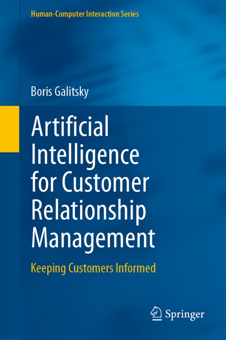 Artificial Intelligence for Customer Relationship Management