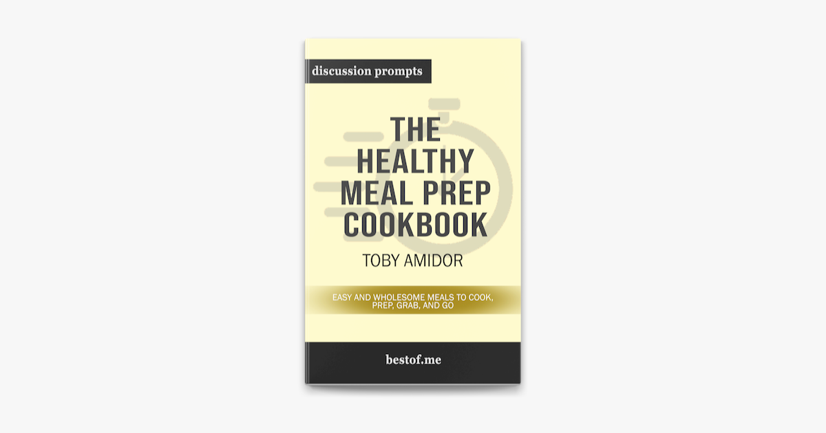 the-healthy-meal-prep-cookbook-easy-and-wholesome-meals-to-cook-prep