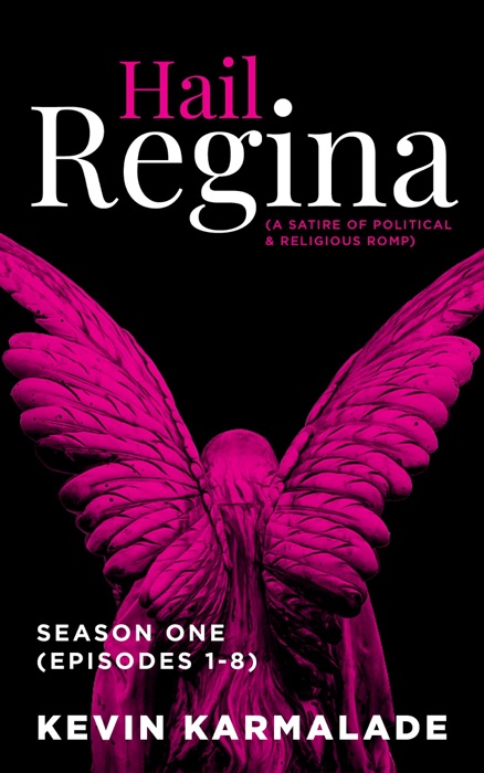 Hail Regina - Season One (Episodes 1-8)
