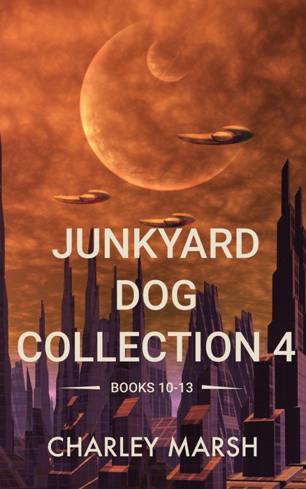 Junkyard Dog Collection 4: Books 10-13