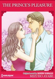 The Prince's Pleasure - MIZUHO AYABE & Robyn Donald by  MIZUHO AYABE & Robyn Donald PDF Download