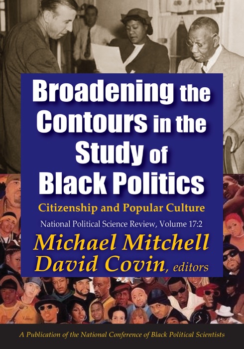 Broadening the Contours in the Study of Black Politics