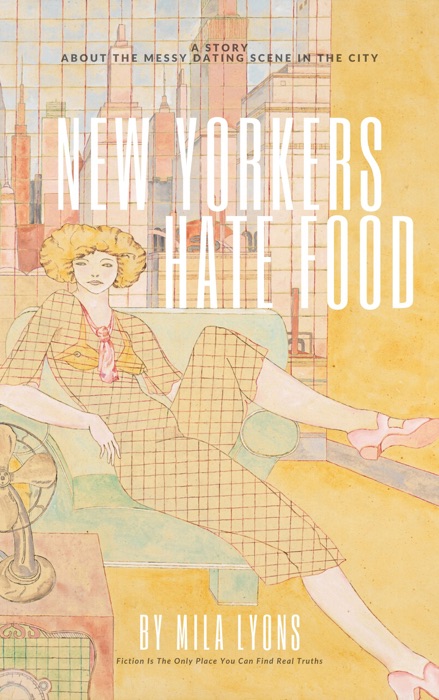 New Yorkers Hate Food