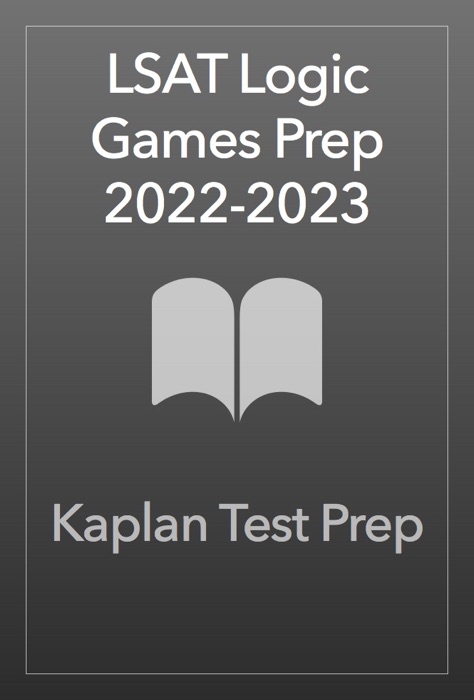 LSAT Logic Games Prep 2022-2023