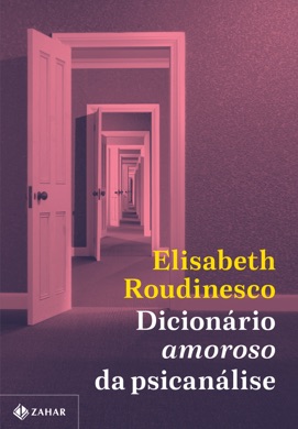 Capa do livro O Livro da Psicanálise de Elizabeth Roudinesco