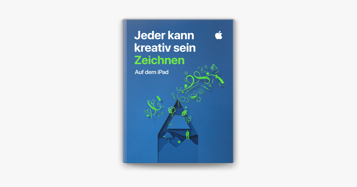 Jeder Kann Kreativ Sein Zeichnen In Apple Books