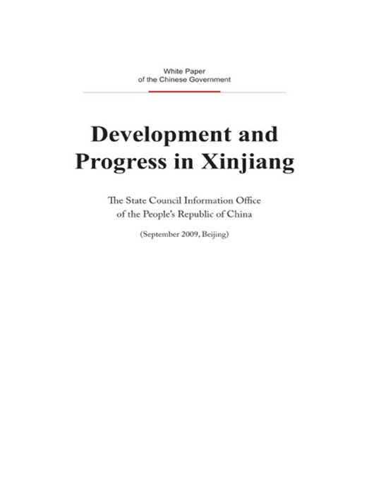 Development and Progress in Xinjiang(English Version)