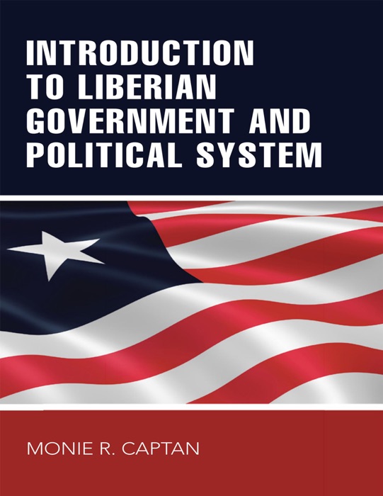 Introduction to Liberian Government and Political System