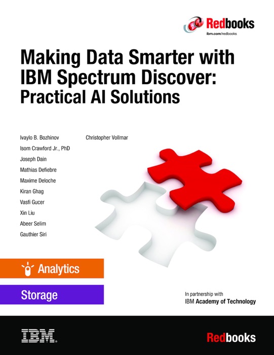 Making Data Smarter with IBM Spectrum Discover: Practical AI Solutions