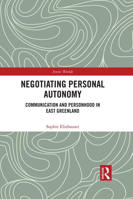 Negotiating Personal Autonomy