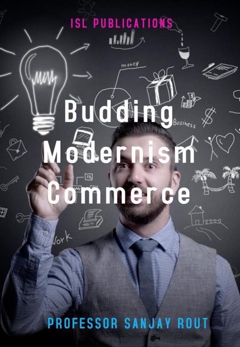 Budding Modernism Commerce