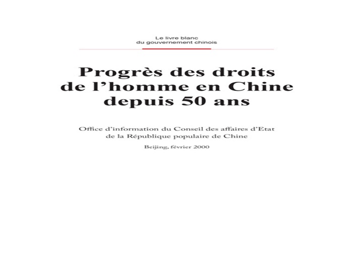 Fifty Years of Progress in China's Human Rights(French Version)