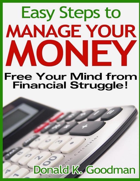 Easy Steps to Manage Your Money