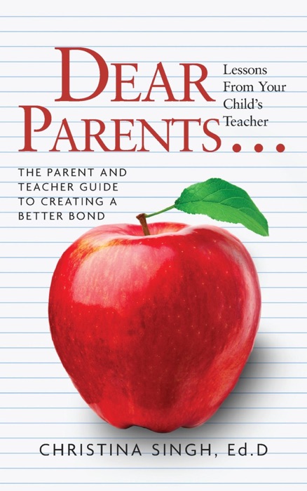 Dear Parents...Lessons from Your Child's Teacher