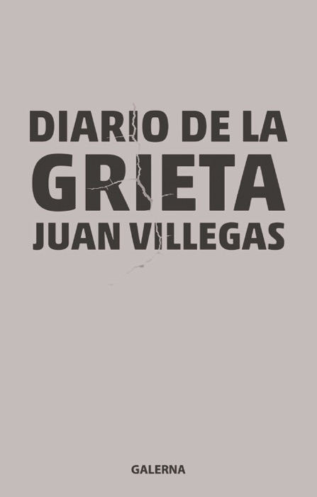 Diario de la grieta