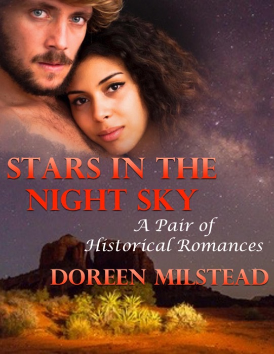 Stars In the Night Sky: A Pair of Historical Romances