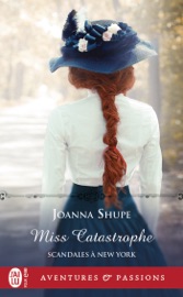 Scandales à New York (Tome 4) - Miss Catastrophe