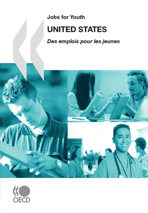 Jobs for Youth / Des emplois pour les jeunes: United States 2009