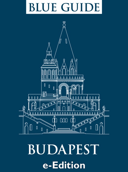 Blue Guide Budapest