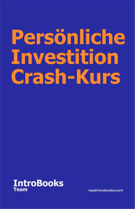 Persönliche Investition Crash-Kurs