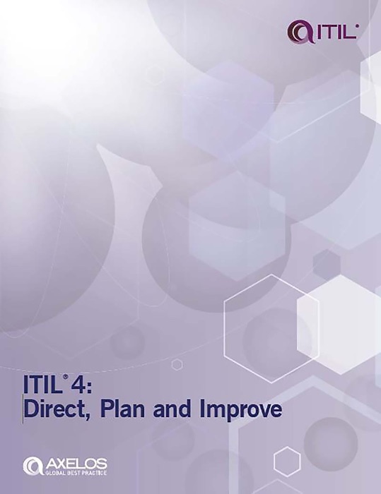 ITIL 4: Direct, Plan and Improve