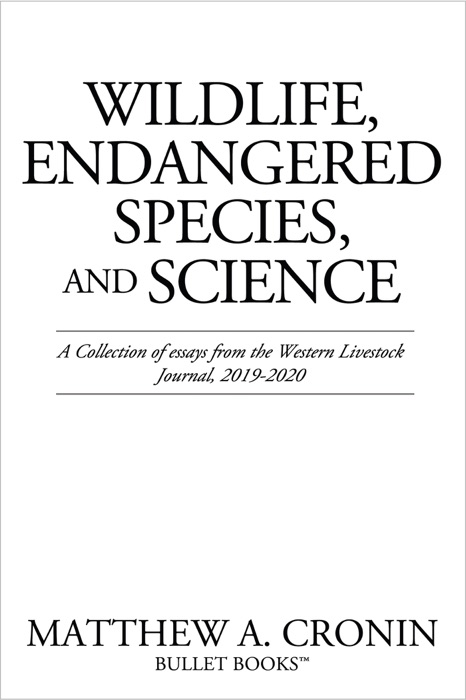 Wildlife, Endangered Species, and Science