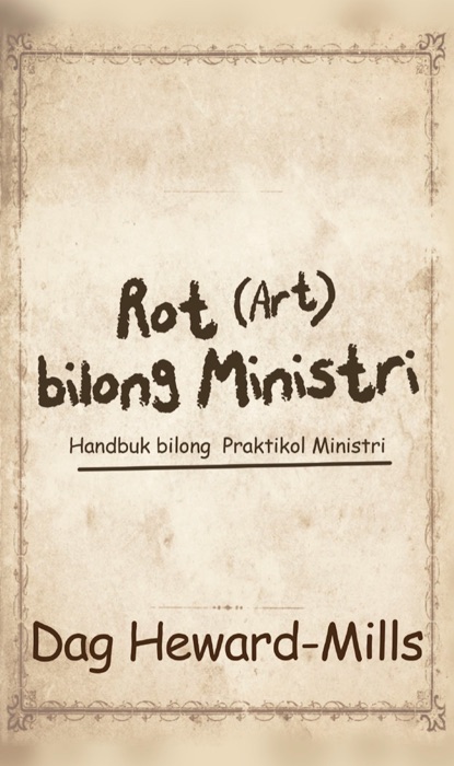 Rot (Art) Bilong Ministri