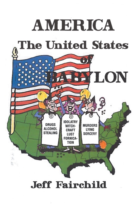 America, the United States of Babylon